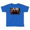 just a bunch of hocus pocus sanderson sisters Toddler T-shirt