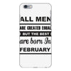 all men are created equal february iPhone 6/6s Plus Case