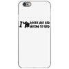 roses are red i'm going to bed iPhone 6/6s Case
