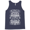 Real Kings Are Born On October 20 Tank Top