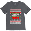 santa only comes once a year aunt is always here to cheer V-Neck Tee