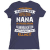 Super Cool Nana Of A Freaking Awesome Granddaughter Ladies Fitted T-Shirt