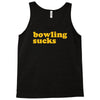 bowling sucks Tank Top