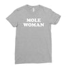 mole woman Ladies Fitted T-Shirt