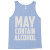 may contain alcohol (2) Tank Top