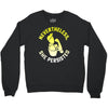 nevertheless she persisted Crewneck Sweatshirt