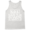 S.O.S. Save Our Students Tank Top