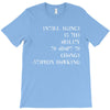 intelligence is the ability to adapt to change T-Shirt