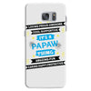 It's A Papaw Thing Samsung Galaxy S7