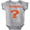 pumpkin everything Baby Onesie