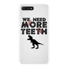 We Need More Teeth iPhone 7 Plus Case