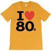 i love 80's T-Shirt