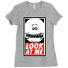 look at me Ladies Fitted T-Shirt