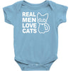 real men love cats Baby Onesie