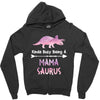 cool mama saurus. Zipper Hoodie