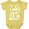 vulcan in the streets, klingon in the sheets Baby Onesie