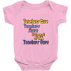 teachers give, share, care Baby Onesie