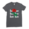 Love Rose Ladies Fitted T-Shirt