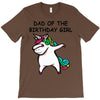 dad of the birthday girl T-Shirt