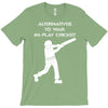 alternatives to war play cricket batting anti war stencil tour T-Shirt