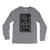 stop blue on black crime Long Sleeve Shirts