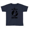 my witch halloween costume Toddler T-shirt