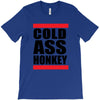 cold ass honkey funny cool honky rap t shirt tee shirt,, T-Shirt