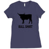 bull shirt funny small humor crude awesome beer tee cool geek nerd hum Ladies Fitted T-Shirt