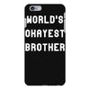 world's okayest brother iPhone 6 Plus/6s Plus Case