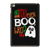 do you even boo bro halloween iPad Mini 4