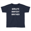 world's okayest brother Toddler T-shirt