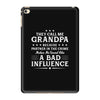They Call Me Grandpa Because Partner in the Crime Makes Me Sound Like iPad Mini 4