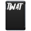 twat iPad Mini