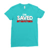 i'm saved but this pettiness Ladies Fitted T-Shirt