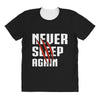 Never Sleep Again All Over Women's T-shirt
