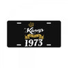 kings are born in 1973 License Plate