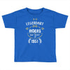 legendary riders are born in 1951 Toddler T-shirt