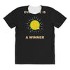 everyone is a winner All Over Women's T-shirt