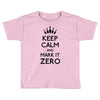 mark it zero Toddler T-shirt