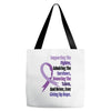 supporting the fighter, admiring the survivors, honoring the taken Tote Bags