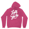 love what you do Unisex Hoodie