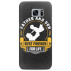 Father and Son Best Friends for Life Samsung Galaxy S7 Edge