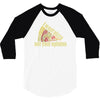 i want pizza not your opinion 3/4 Sleeve Shirt
