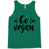 go vegan 2 Tank Top