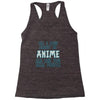 care about anime and two real people girls Racerback Tank