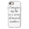 i imagine my life as a series of musical numbers iPhone 8