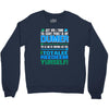 just wen i think you coundn't posible be any dumber you go and do somt Crewneck Sweatshirt