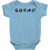 squad friends parody Baby Bodysuit