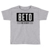 Beto For Senate Toddler T-shirt