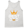 The Best Dad Tank Top